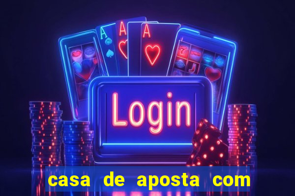casa de aposta com conta demo